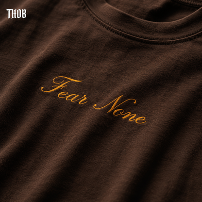 Fear None